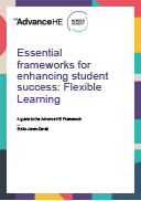 Essential Frameworks for Enhancing Student Success: Flexible Learning